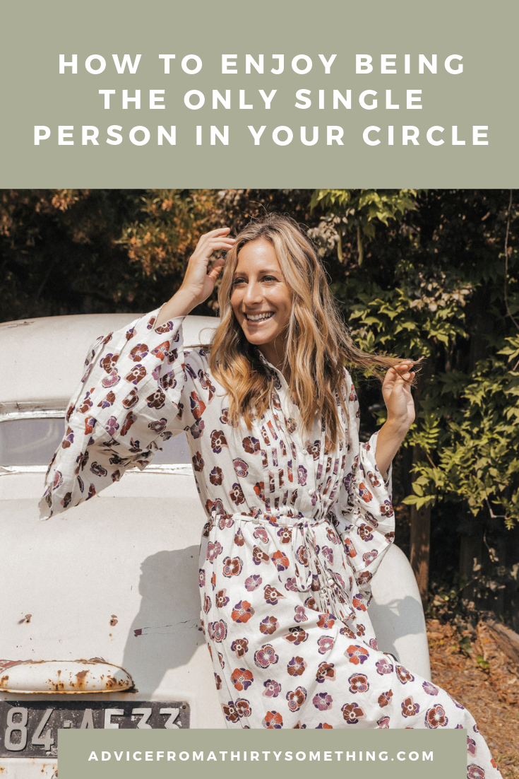 How to Enjoy Being the Only Single Person in Your Circle Image
