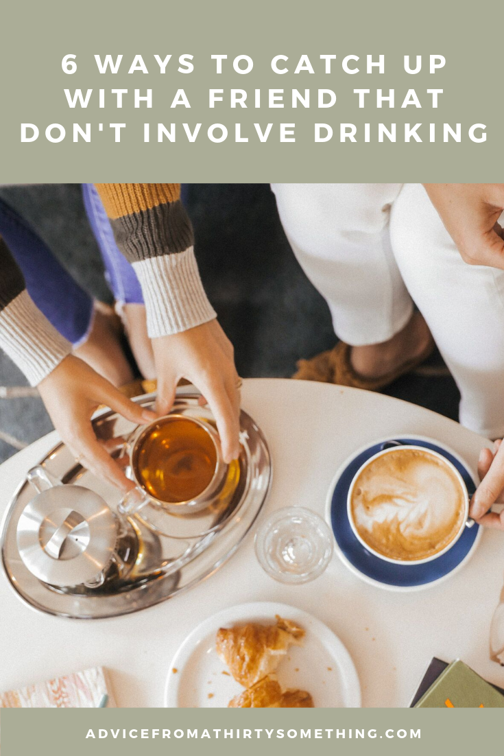 6 Ways to Catch Up with a Friend That Don’t Involve Drinking Image